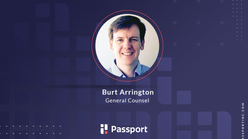 Passport Hires new General Counsel, Burt Arrington